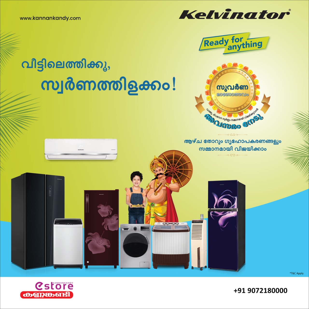 Kannankandy kelvinator onam